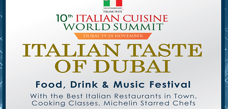 Don’t miss the Italian Taste of Dubai, a unique festival to know the real taste of Italy.